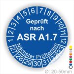 Prüfplaketten, Prüfetiketten rund, Farbe- Blau, Text "Geprüft nach ASR A1.7" in Weiß. Startjahr- 27, Monatszahlen Oben und Jahreszahlen Unten in Kreisform über den Jahreszahlen Text "Nächster Prüftermin".