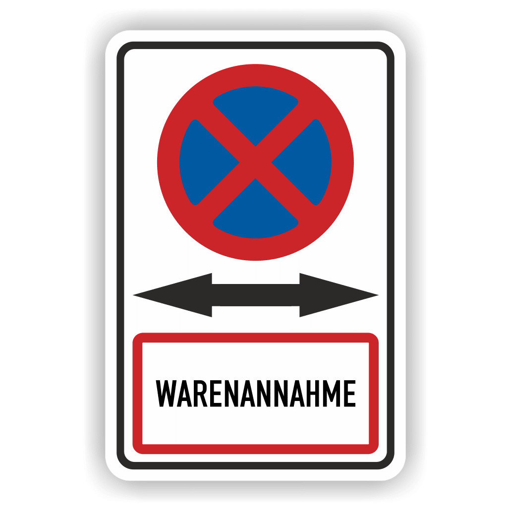 Parkverbotschild Warenannahme