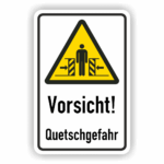Warnschild -Vorsicht Quetschgefahr-