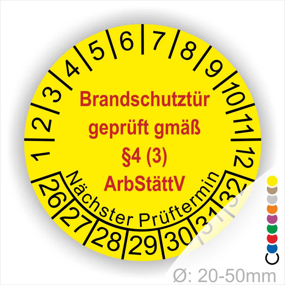 Prüfplakette Brandschutztür geprüft gemäß §4 (3) ArbStättV. Startjahr- 26, Farbe- Gelb