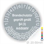 Prüfplakette Brandschutztür geprüft gemäß §4 (3) ArbStättV. Startjahr- 26, Farbe- Grau