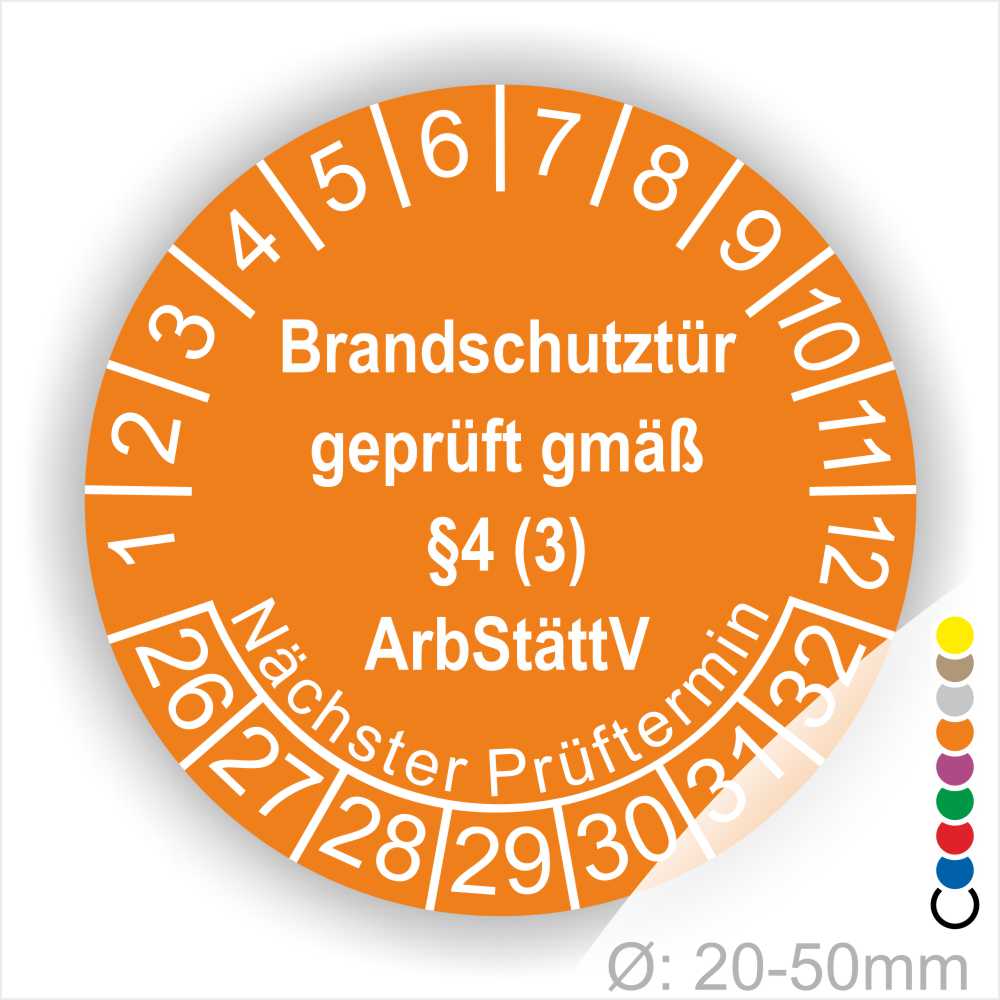 Prüfplakette Brandschutztür geprüft gemäß §4 (3) ArbStättV. Startjahr- 26, Farbe- Orange