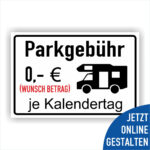 Parkgebühr für Wohnmobile Schild Campingplatz