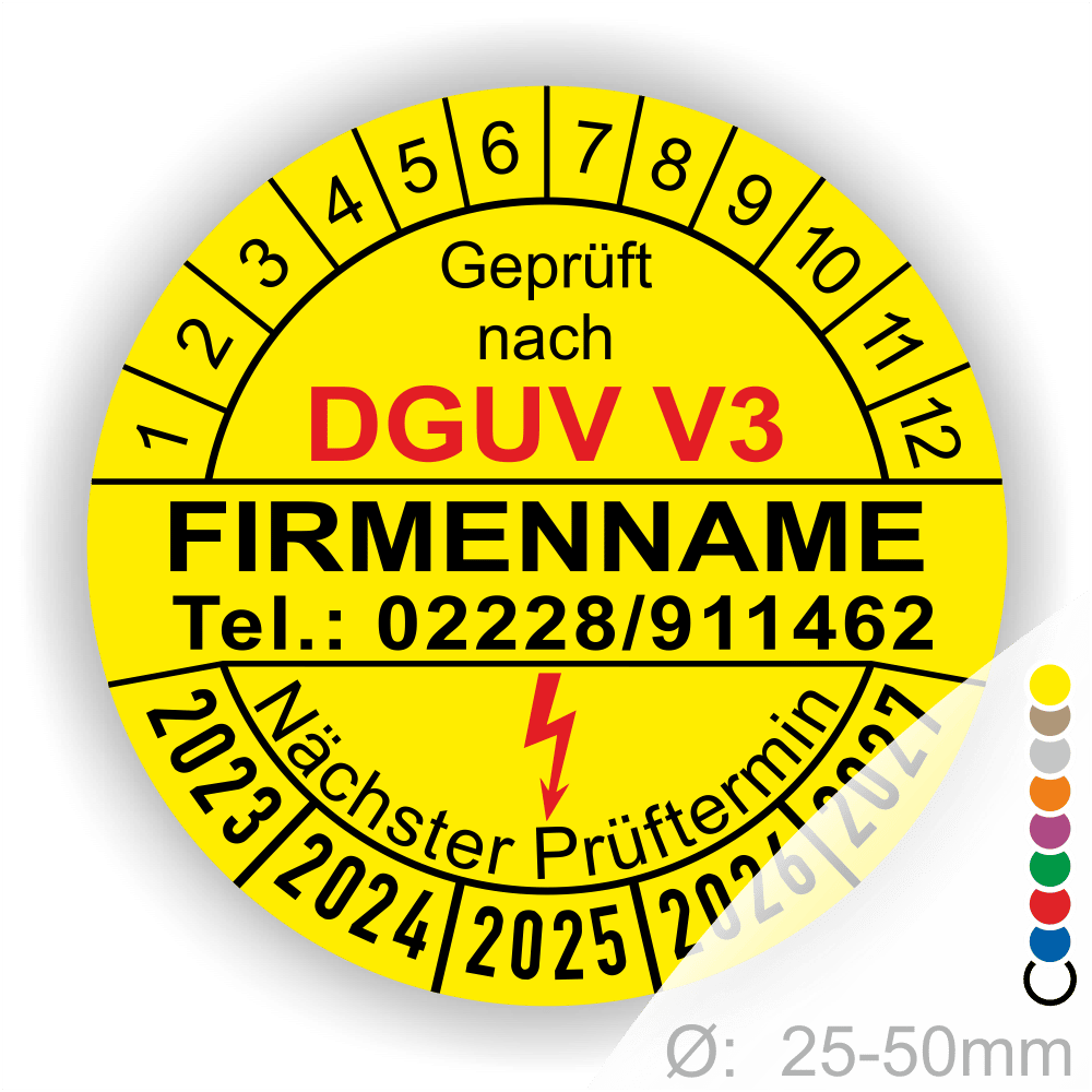 Gelbes Prüfzeichen nach DGUV V3 mit Platz für Firmenname und Telefonnummer. Enthält die nächsten Prüftermine von 2023 bis 2026 sowie einen Durchmesser von 25-50 mm.
