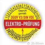Prüfsiegel, Prüfplaketten rund, Farbe- Gelb in der Mitte ein Streifen in Rot, Text oberer Teil "Geprüft gemäß DGUV V3/DIN VDE" in Schwarz. Mittig Streifen in Rot mit dem Text " ELEKTRO-PRÜFUNG", danach Elektropfeil in Rot Startjahr- 28, Monatszahlen Oben und Jahreszahlen Unten in Kreisform. Über den Jahreszahlen Text "Nächster Prüftermin"