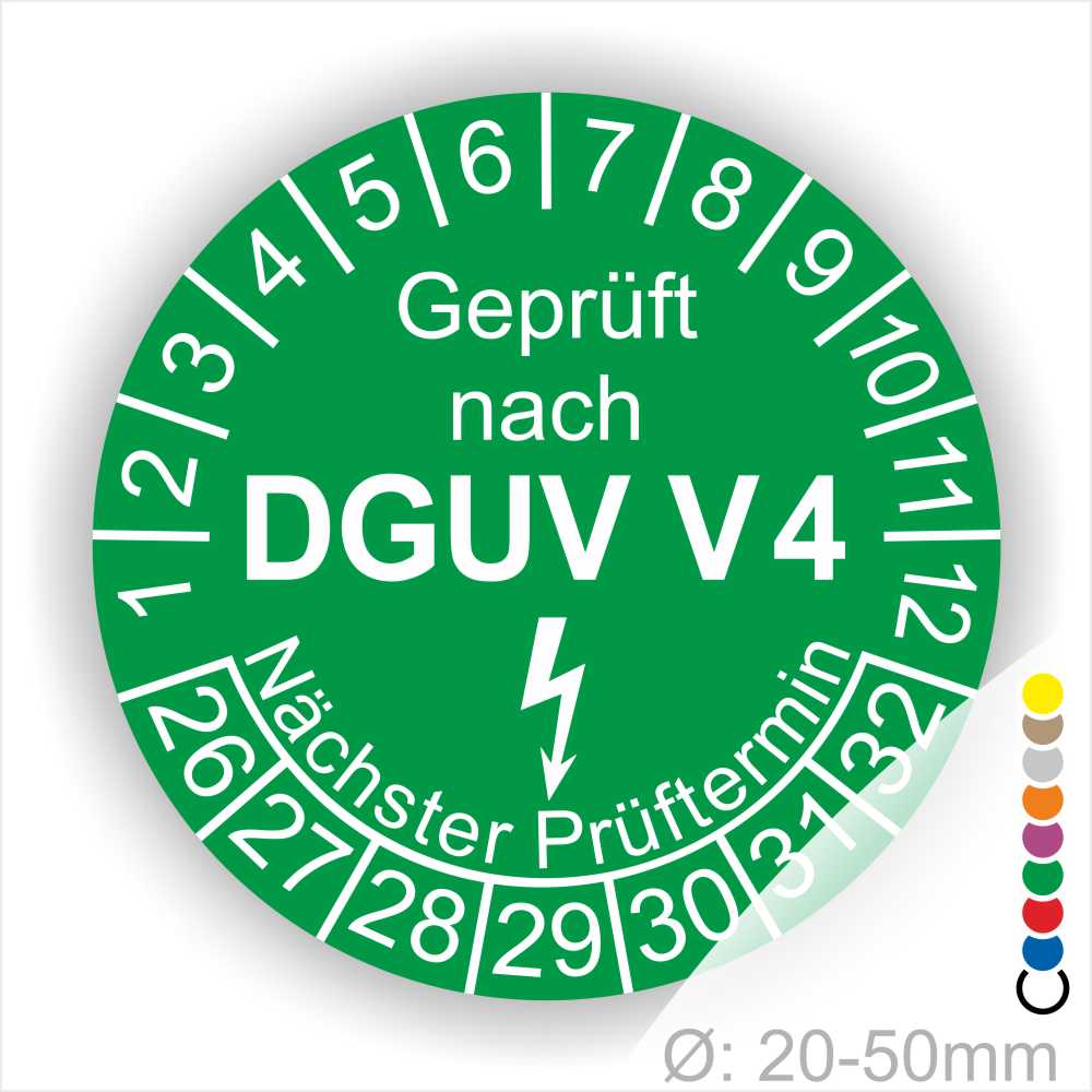 Prüfplakette rund mit Text geprüft nach DGUV V 4 danach Elektropfeil und Text Nächster Prüftermin. Plaketten Farbe- Grün und Text in Weiß. Monatszahlen oben und Jahreszahlen unten beginnend mit Startjahr- 26. Durchmesser 20-50mm frei wählbar.