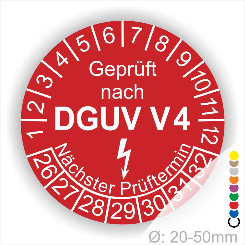 Prüfplakette rund mit Text geprüft nach DGUV V 4 danach Elektropfeil und Text Nächster Prüftermin. Plaketten Farbe- Rot und Text in Weiß. Monatszahlen oben und Jahreszahlen unten beginnend mit Startjahr- 26. Durchmesser 20-50mm frei wählbar.