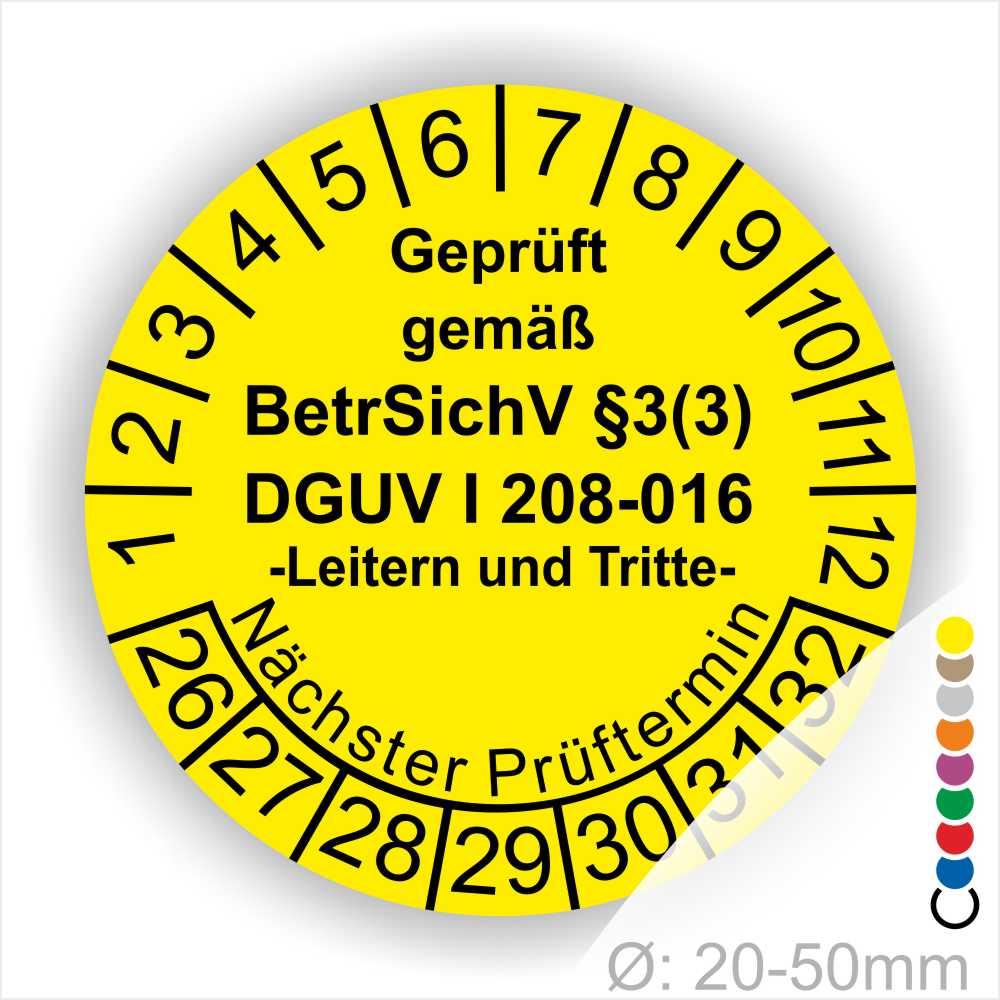Prüfsiegel für Leitern und Tritte Prüfung DGUV, BetrSichV Farbe Gelb Text Geprüft gemäss BetrSichV §3 (3) DGUV Info 208-016 in Schwarz. Starjahr 26