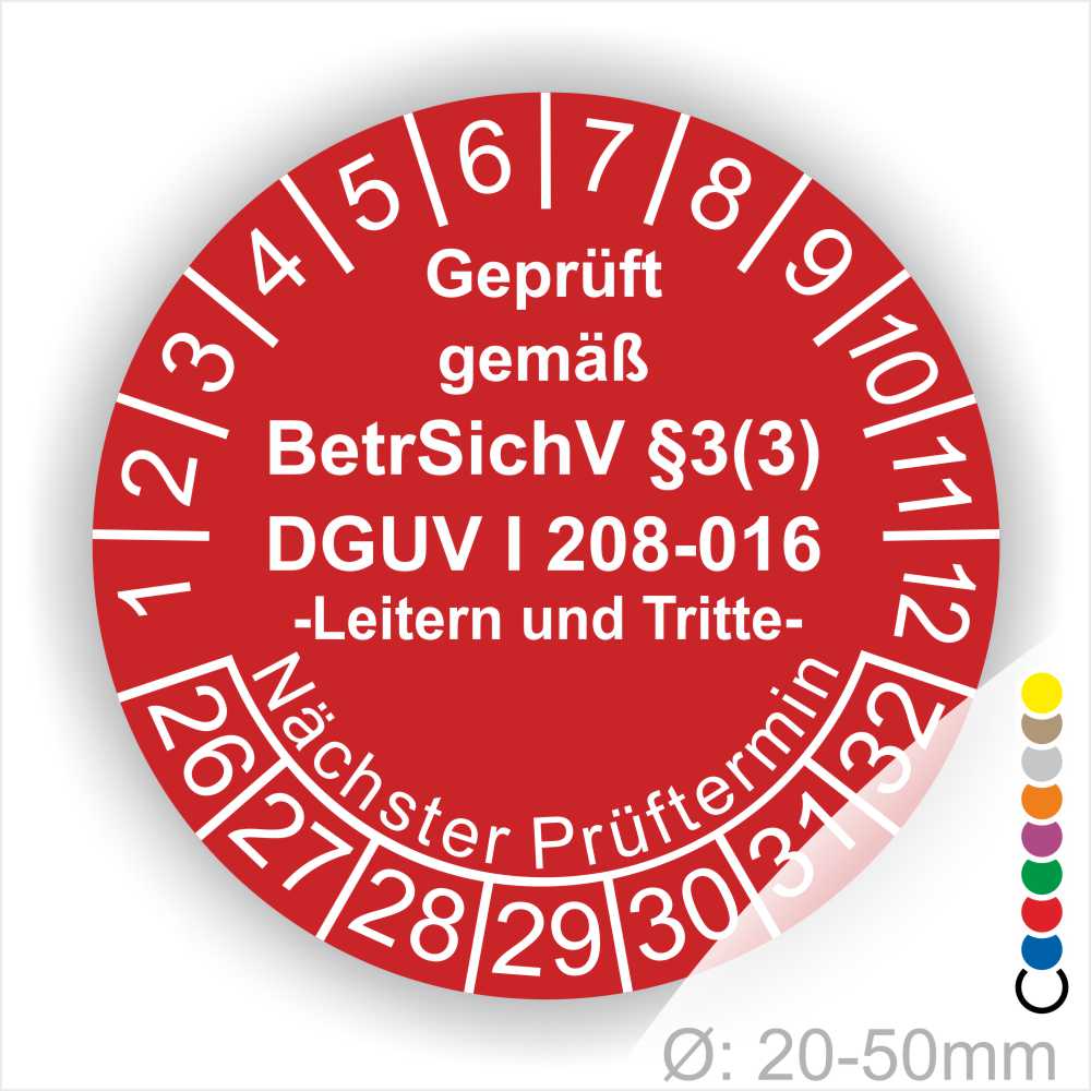 Prüfplakette Prüfung von Leitern und Tritte DGUV, BetrSichV Farbe Rot Text Geprüft gemäss BetrSichV §3 (3) DGUV Info 208-016 in Weis. Starjahr 26