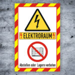 Elektroraum abstellen oder Lagern verboten Warn- Hinweisschild