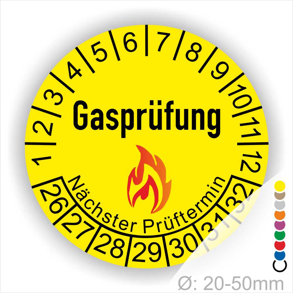 Prüfplaketten, Prüfetiketten rund, Farbe- Gelb, Text "Gasprüfung" in Schwarz danach eine Flamme als Pictogramm oder Icon in Rot, Startjahr- 26, Monatszahlen Oben und Jahreszahlen Unten in Kreisform. Über den Jahreszahlen Text "Nächster Prüftermin"