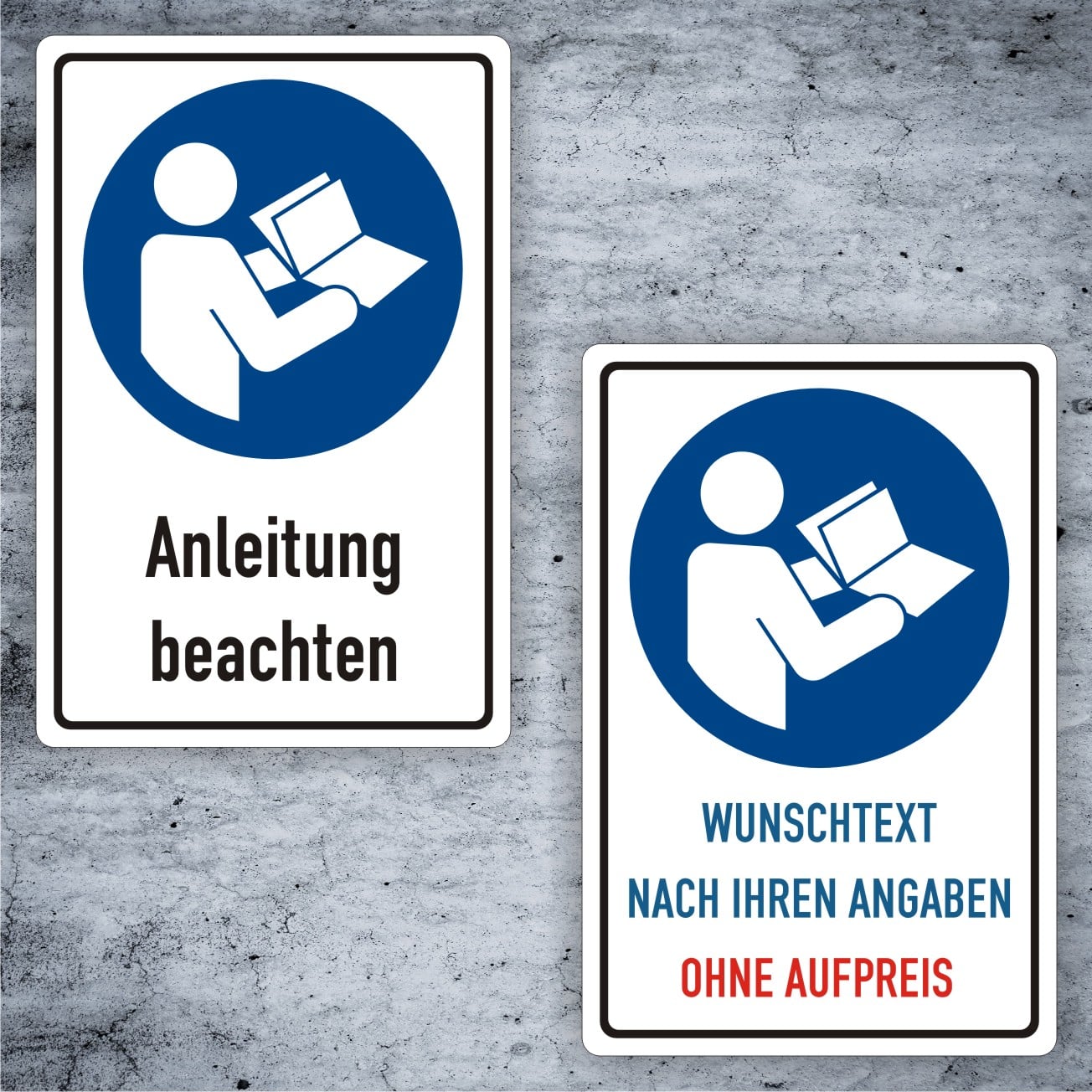Gebrauchsanweisung beachten Kombischild M002 – individualisierbar