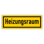 Heizungsraum Tür Hinweisschild in gelb