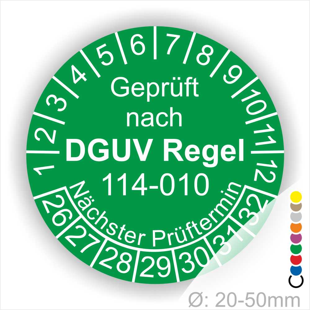Prüfplakette, Mehrjaresplakette rund mit Text geprüft nach DGUV Regel 114-010 Nächster Prüftermin. Plaketten Farbe- Gruen und Text in Weiss. Monatszahlen oben und Jahreszahlen unten beginnend mit Startjahr- 26