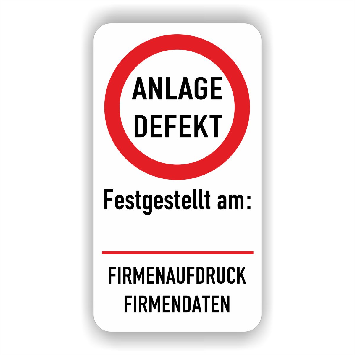 Anlage defekt Aufkleber mit Firmeneindruck Wunschtext