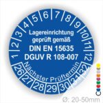 Dguv Regel Lagereinrichtung Prüfetiketten. Text Lager Einrichting geprüft gemäß DIN EN 15635 und DGUV R 108-007 Plaketten Farbe- Blau und Text in Weiss. Monatszahlen oben und Jahreszahlen unten beginnend mit Startjahr- 26 Prüfung von Lagereinrichtung