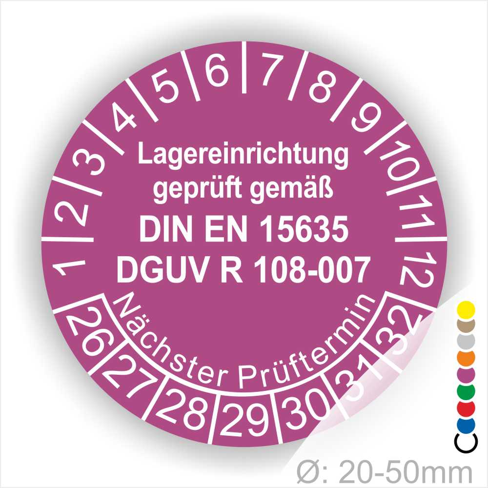Dguv Regel Lagereinrichtung Wartungssiegel. Text Lager Einrichting geprüft gemäß DIN EN 15635 und DGUV R 108-007 Plaketten Farbe- Lila und Text in Weiss. Monatszahlen oben und Jahreszahlen unten beginnend mit Startjahr- 26 Prüfung von Lagereinrichtung