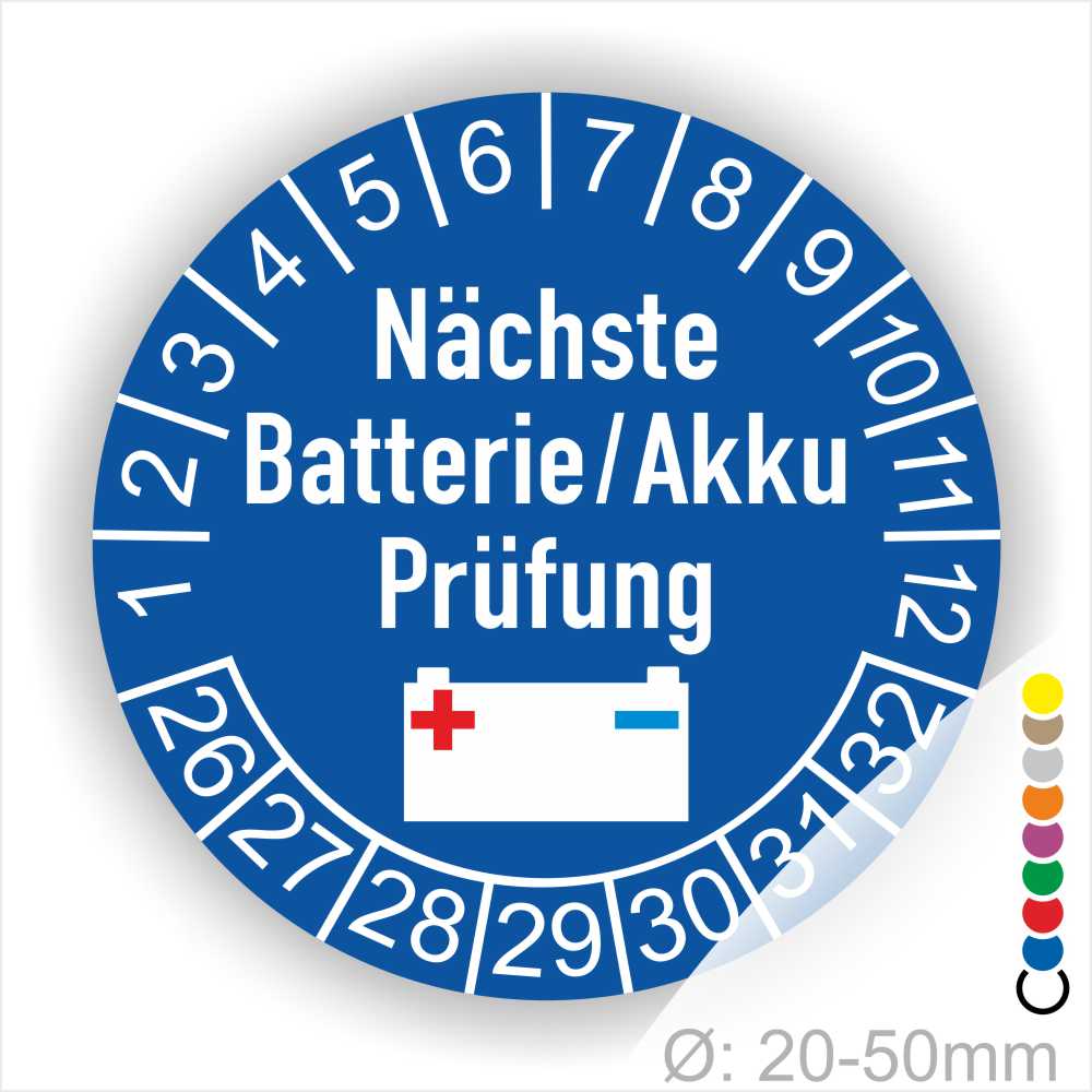 Prüfetiketten, Prüfplakette rund, Farbe- Blau, Text "Nächste Batterie/Akku Prüfung" in Weiß. Icon Batterie, Startjahr- 25, Monatszahlen Oben und Jahreszahlen Unten in Kreisform.