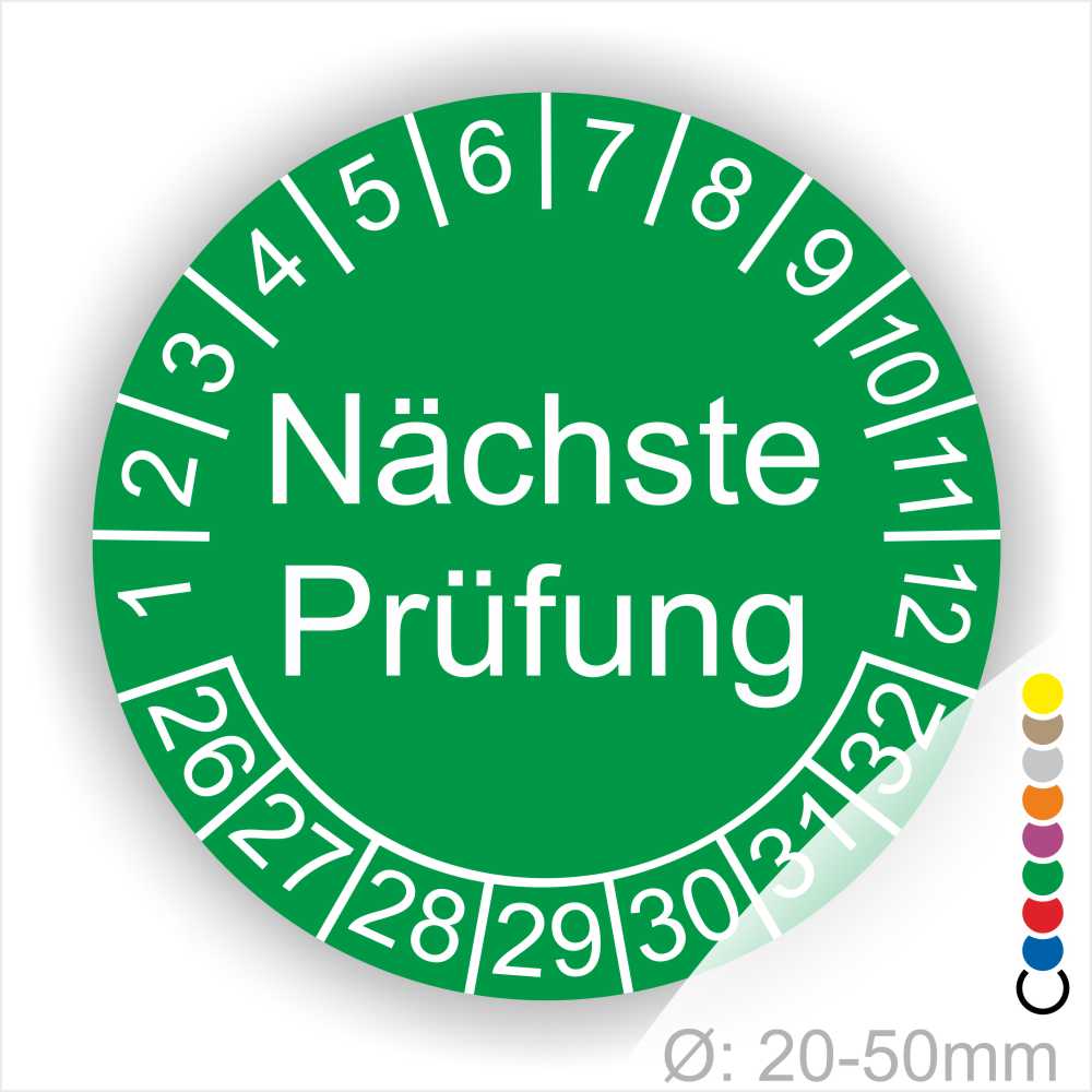 Prüfplaketten, Prüfetiketten rund, Farbe- Grün, Text "Nächste Prüfung" in Weiß. Startjahr- 25, Monatszahlen Oben und Jahreszahlen Unten in Kreisform.