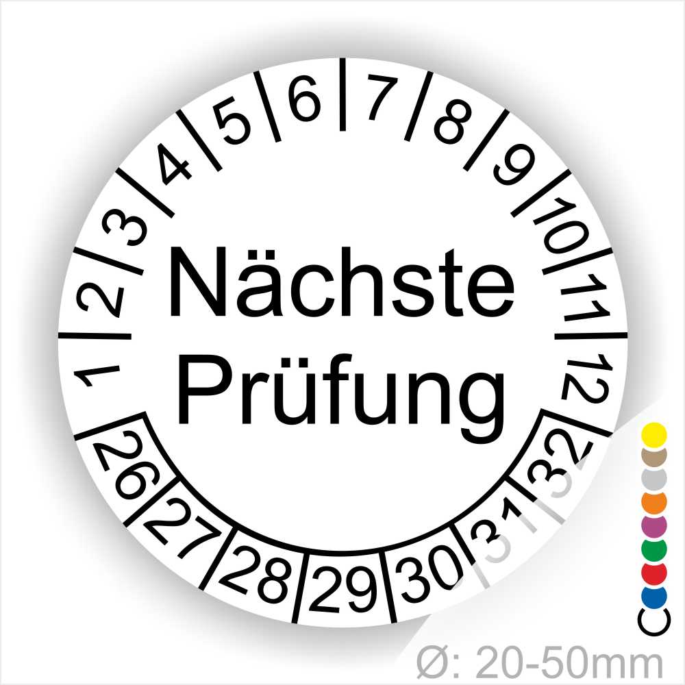 Prüfplaketten, Prüfetiketten rund, Farbe- Weiß, Text "Nächste Prüfung" in Schwarz. Startjahr- 26, Monatszahlen Oben und Jahreszahlen Unten in Kreisform.