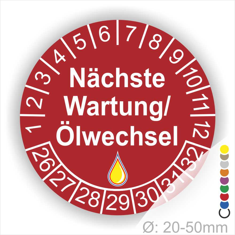 Prüfetiketten, Prüfaukleber rund, Farbe- Rot, Text "Nächste Wartung/Ölwechsel" in Weiß. Startjahr- 26, Monatszahlen Oben und Jahreszahlen Unten in Kreisform, über den Jahreszahlen ein Öltropfen als Icon/Piktogramm in Gelb.