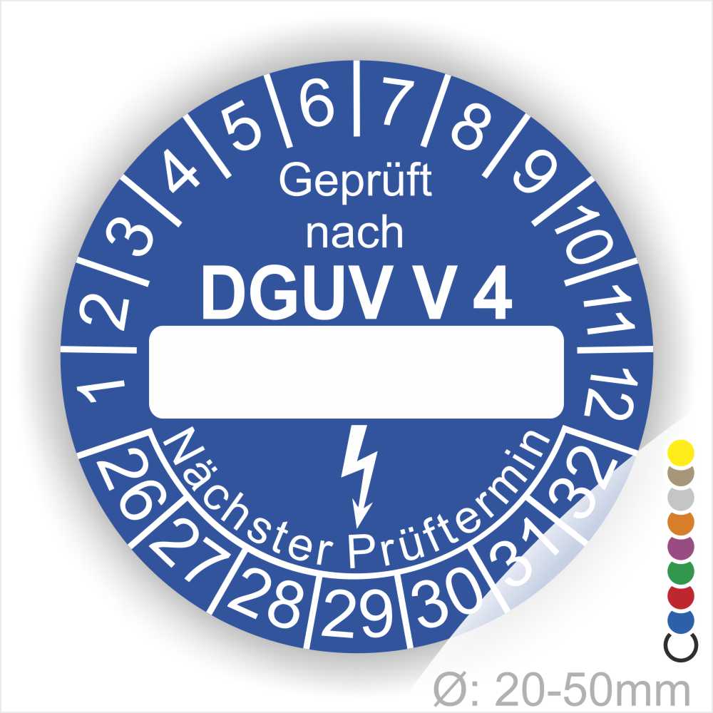 Prüfplakette rund mit Text geprüft nach DGUV Vorschrift 4 danach Beschriftungsfeld in Weiß und Text Nächster Prüftermin. Plaketten Farbe- Blau und Text in Weiß. Monatszahlen oben und Jahreszahlen unten beginnend mit Startjahr- 26.