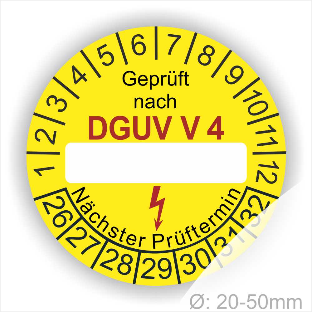 Prüfplakette rund mit Text geprüft nach DGUV Vorschrift 4 danach Beschriftungsfeld in Weiß und Text Nächster Prüftermin. Plaketten Farbe- Gelb und Text in Schwarz. Monatszahlen oben und Jahreszahlen unten beginnend mit Startjahr- 26.