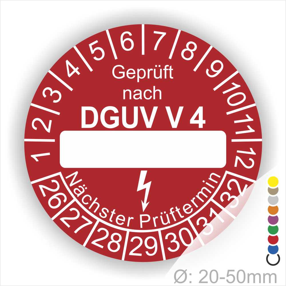 Prüfplakette rund mit Text geprüft nach DGUV Vorschrift 4 danach Beschriftungsfeld in Weiß und Text Nächster Prüftermin. Plaketten Farbe- Rot und Text in Weiß. Monatszahlen oben und Jahreszahlen unten beginnend mit Startjahr- 26.