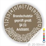 Prüfplakette Brandschutztür geprüft gemäß §4 (3) ArbStättV. Startjahr- 26, Farbe- Braun