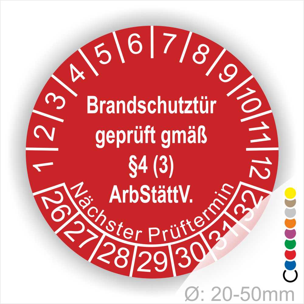 Prüfplakette Brandschutztür geprüft gemäß §4 (3) ArbStättV. Startjahr- 26, Farbe- Rot
