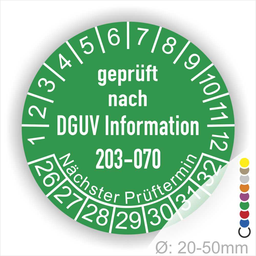 Prüfplaketten rund Text: DGUV Information 203-070  Bisherige Nummer: BGI 5090 Sachgebiet: Elektrotechnik und Feinmechanik. Plaketten Farbe- Grün und Text in Weiß. Monatszahlen oben und Jahreszahlen unten beginnend mit Startjahr- 26. Durchmesser 20-50mm frei wählbar.