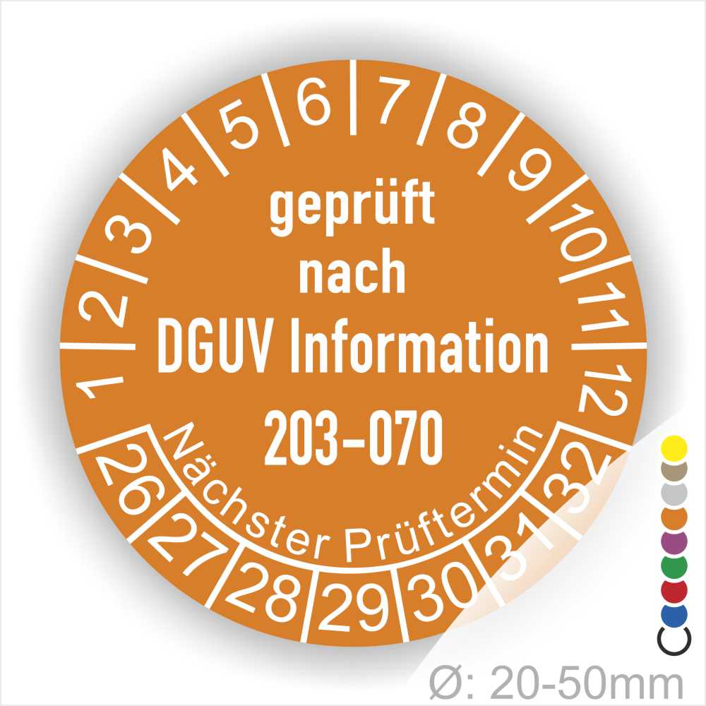 Prüfplaketten rund Text: DGUV Information 203-070  Bisherige Nummer: BGI 5090 Sachgebiet: Elektrotechnik und Feinmechanik. Plaketten Farbe- Orange und Text in Weiß. Monatszahlen oben und Jahreszahlen unten beginnend mit Startjahr- 26. Durchmesser 20-50mm frei wählbar.