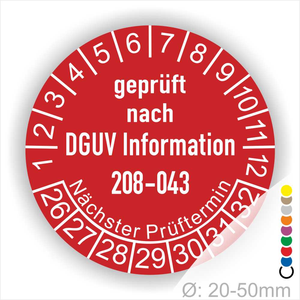 Prüfplaketten rund Text: DGUV Information 208-043 Plaketten Farbe- Rot und Text in Weiß. Monatszahlen oben und Jahreszahlen unten beginnend mit Startjahr- 26. Durchmesser 20-50mm frei wählbar.