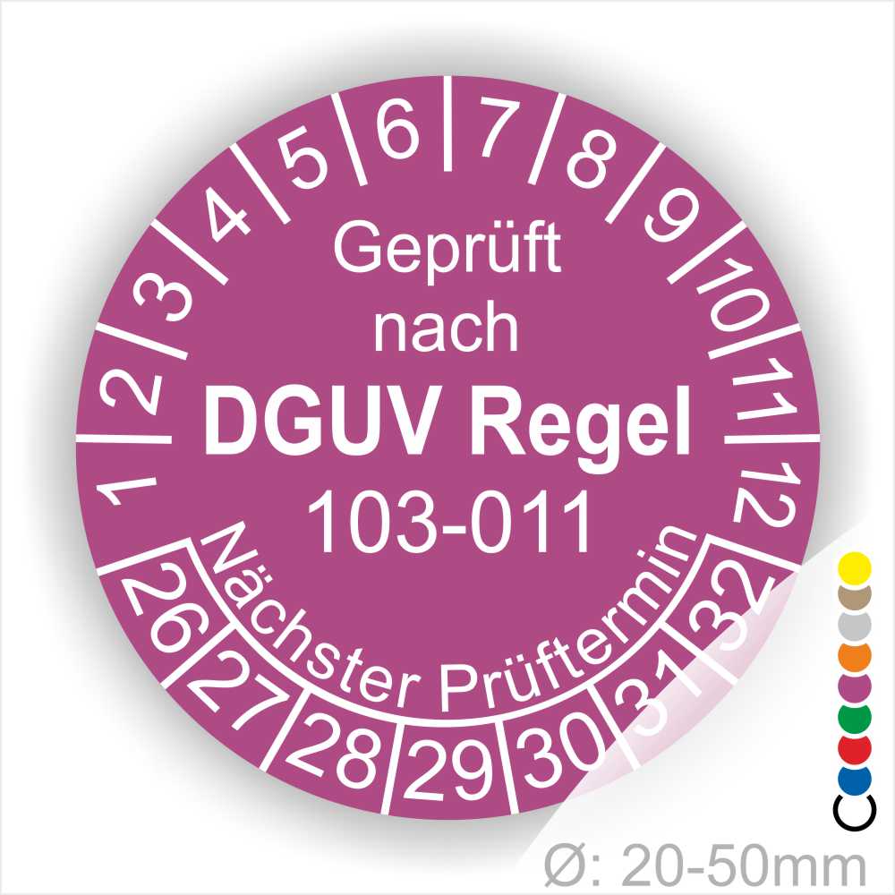 Prüfplakette, Servicesiegel runde Form mit Text geprüft nach DGUV Regel 103-011 Nächster Prüftermin. Plaketten Farbe- Lila und Text in Weiss. Monatszahlen oben und Jahreszahlen unten beginnend mit Startjahr- 26 zur Prüfung Elektrotechnik die BG Regel Arbeiten unter Spannung