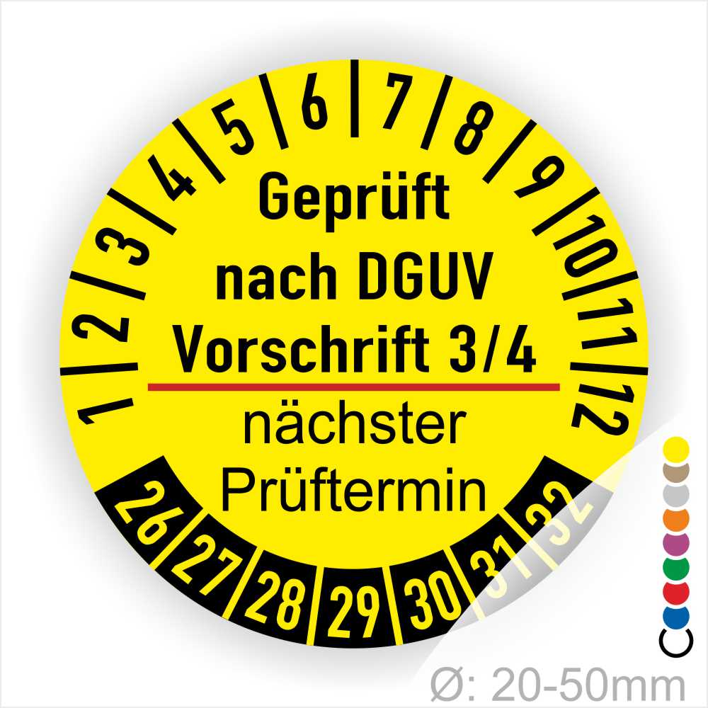 Prüfplakette Dguv Vorschrift 3/4 und Nächster Prüftermin Text in Farbe- Gelb/Schwarz/Rot Monatszahlen und Jahreszahlen Startjahr- 26
