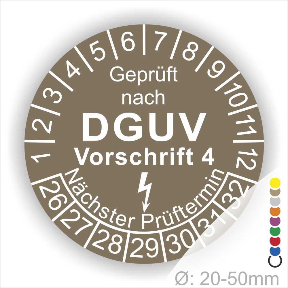Prüfplakette rund mit Text geprüft nach Dguv Vorschrift 3 danach Elektropfeilund Text Nächster Prüftermin. Plaketten Farbe- Braun und Text in Weiß. Monatszahlen oben und Jahreszahlen unten beginnend mit Startjahr- 26.