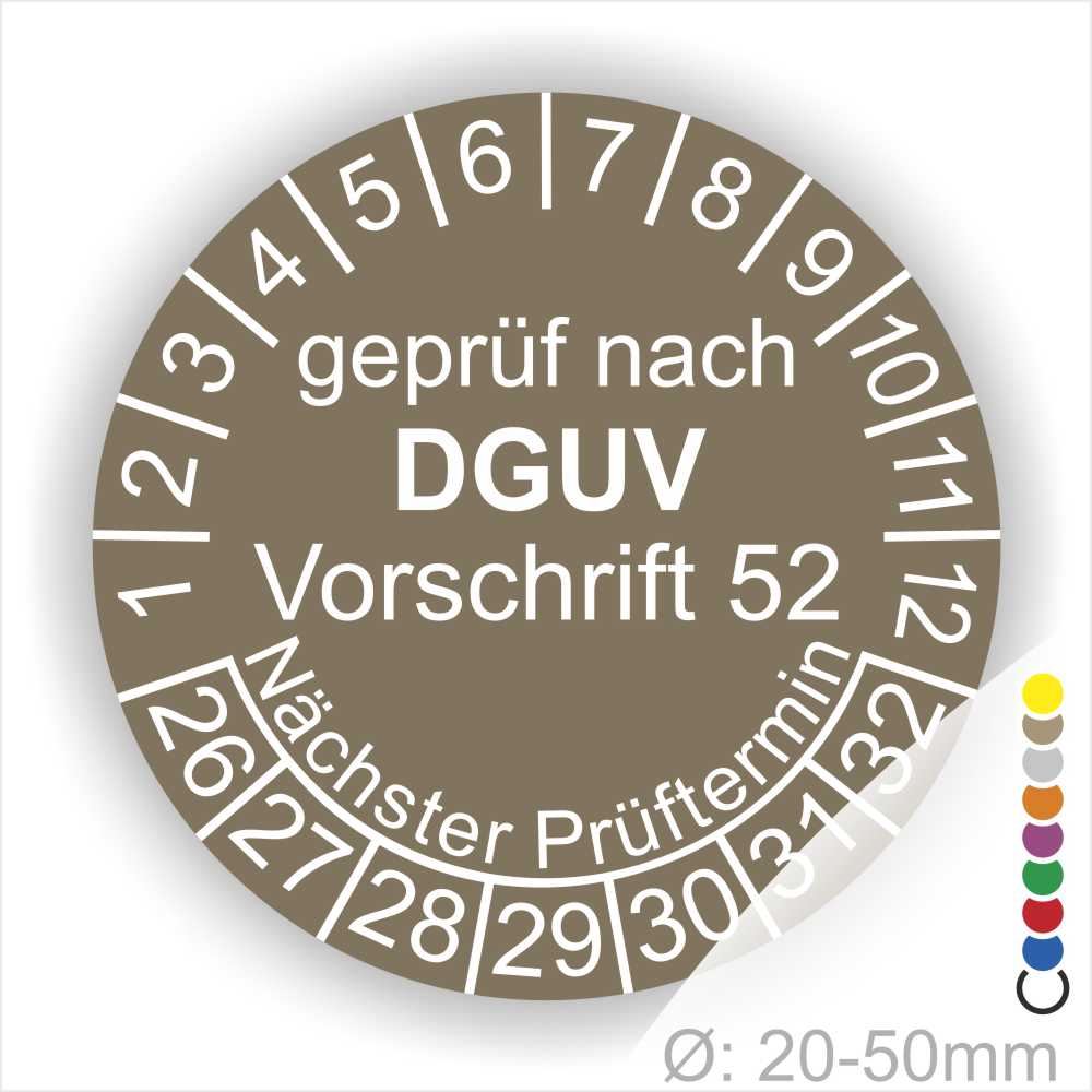 Rundes Prüfplakette für Geräte, geprüft nach DGUV Vorschrift 52, mit Angaben zum nächsten Prüftermin und Durchmesser von 20-50 mm.