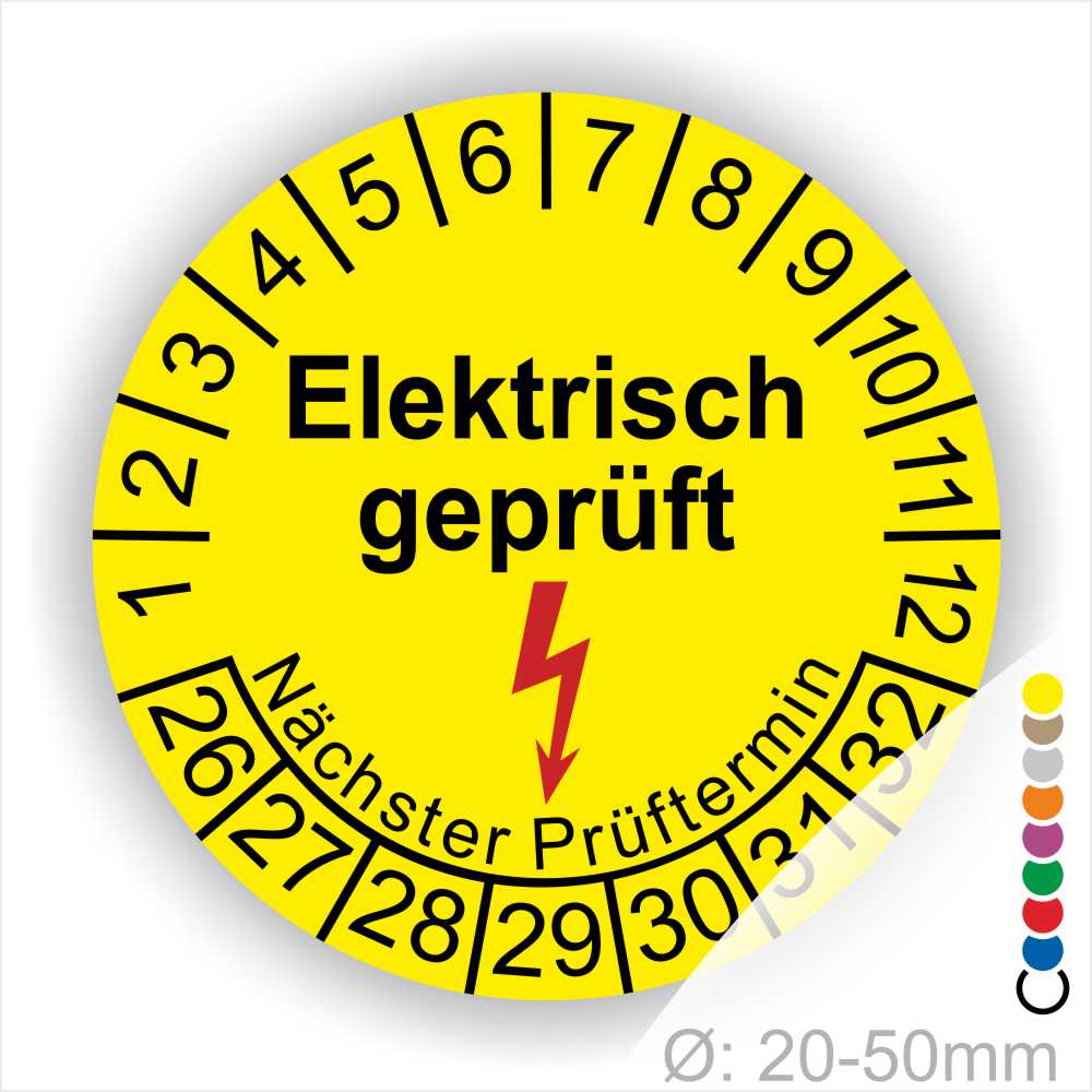 Prüfplaketten rund Farbe- Gelb, Text "Elektrisch geprüft" in Schwarz danach ein Elektro- Pfeil in Rot, Startjahr- 26, Monatszahlen Oben und Jahreszahlen Unten in Kreisform