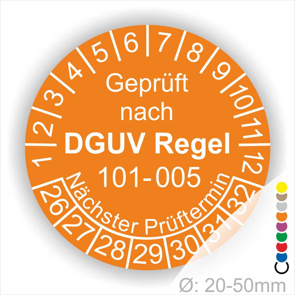 Prüfplakette, Prüfsiegel rund mit Text geprüft nach Prüfung DGUV Regel 101-005 Nächster Prüftermin. Plaketten Farbe- Orange und Text in Weis. Monatszahlen oben und Jahreszahlen unten beginnend mit Startjahr- 26 zur Prüfung von Hochziehbare Personenaufnahmemittel