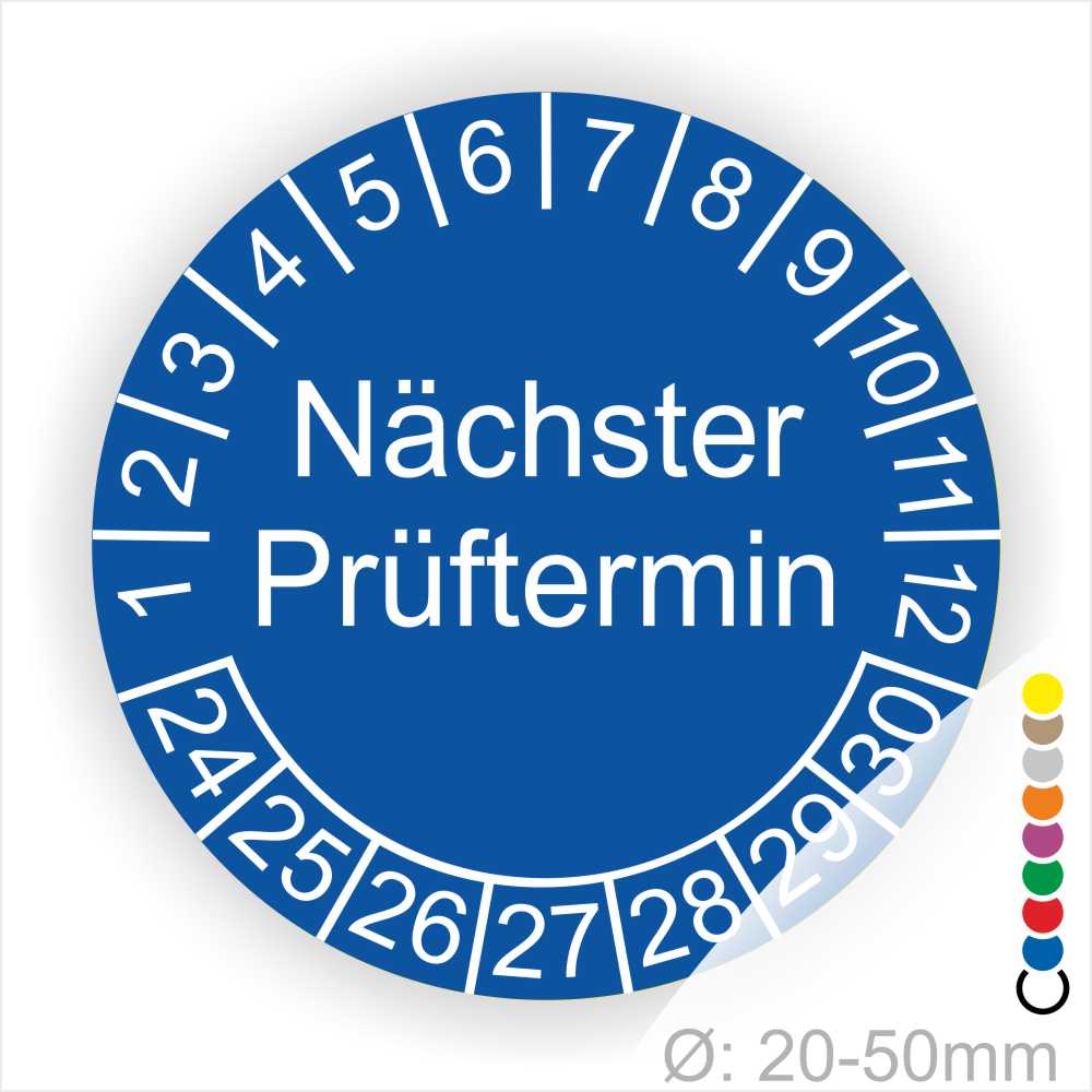 Prüfplakette mit Text Nächster Prüftermin Startjahr- 26, Monatszahlen Oben und Jahreszahlen Unten in Kreisform. Farbe Blau