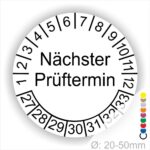 Prüfetiketten Prüfplakette rund, Farbe- Weiß, Text "Nächster Prüftermin" in Schwarz. Startjahr- 27, Monatszahlen Oben und Jahreszahlen Unten in Kreisform.