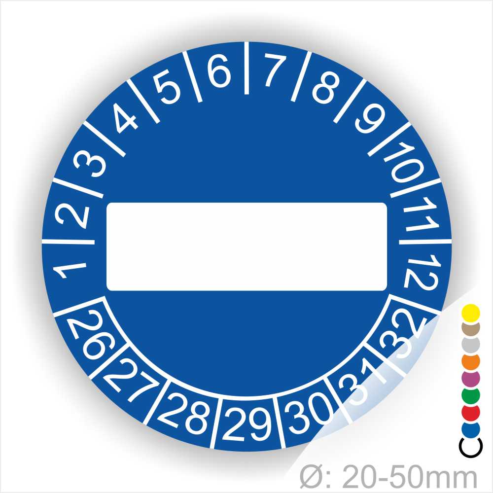 Prüfplaketten, Prüfetikett rund, Farbe- Blau, Text " in Weiß. Als nächstes kommt ein Beschriftungfeld / Leerfeld in Farbe Weiß. Startjahr- 26, Monatszahlen Oben und Jahreszahlen Unten in Kreisform.