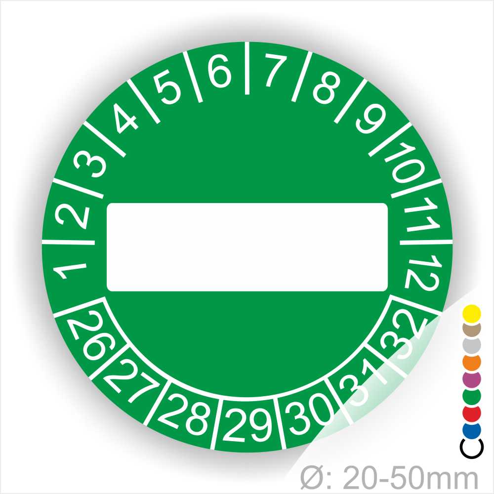 Prüfplaketten, Prüfetikett rund, Farbe- Gruen, Text " in Weiß. Als nächstes kommt ein Beschriftungfeld / Leerfeld in Farbe Weiß. Startjahr- 26, Monatszahlen Oben und Jahreszahlen Unten in Kreisform.