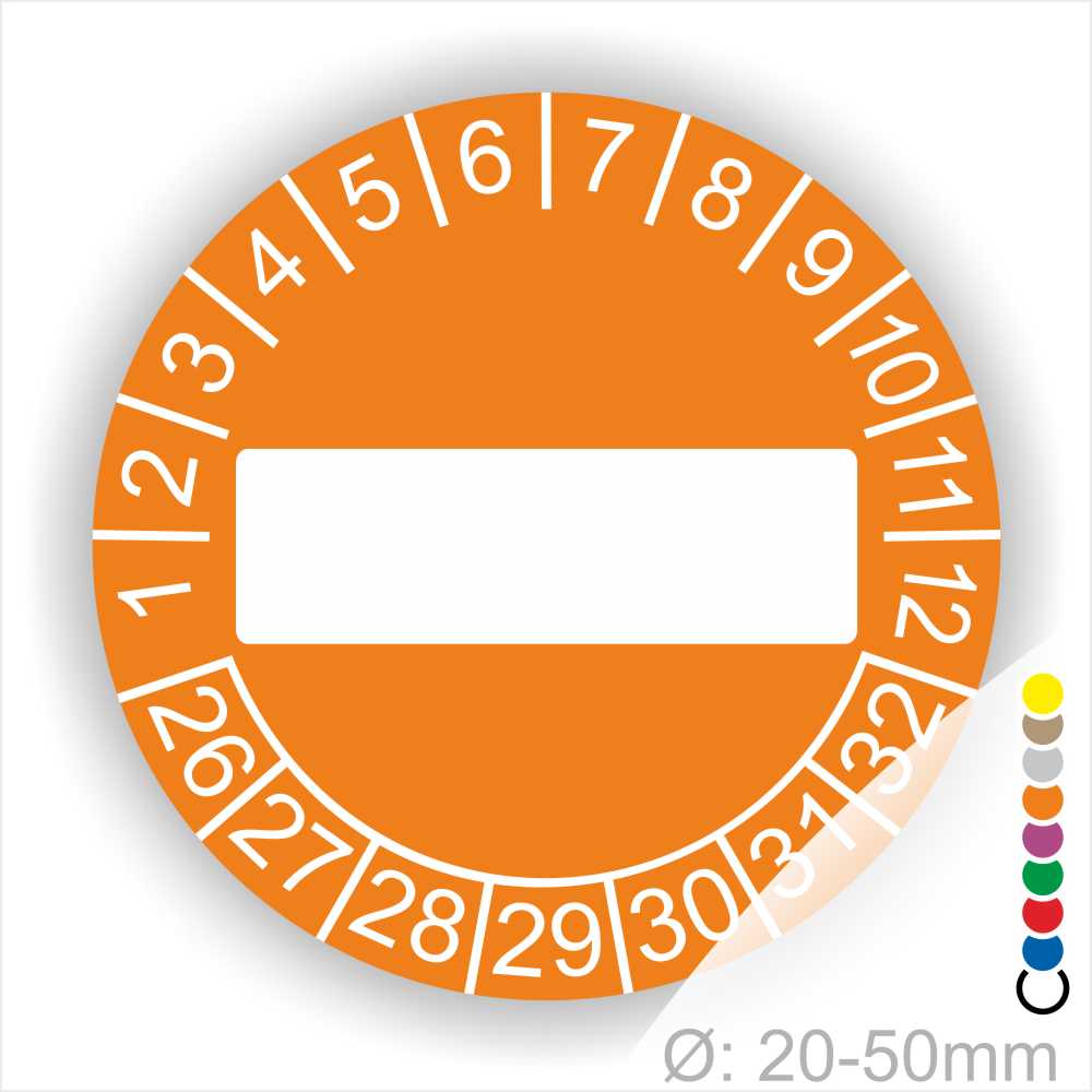 Prüfplaketten, Prüfetikett rund, Farbe- Orange, Text " in Weiß. Als nächstes kommt ein Beschriftungfeld / Leerfeld in Farbe Weiß. Startjahr- 26, Monatszahlen Oben und Jahreszahlen Unten in Kreisform.