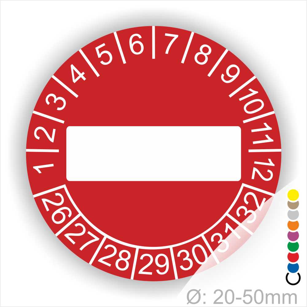 Prüfplaketten, Prüfetikett rund, Farbe- Rot, Text " in Weiß. Als nächstes kommt ein Beschriftungfeld / Leerfeld in Farbe Weiß. Startjahr- 26, Monatszahlen Oben und Jahreszahlen Unten in Kreisform.