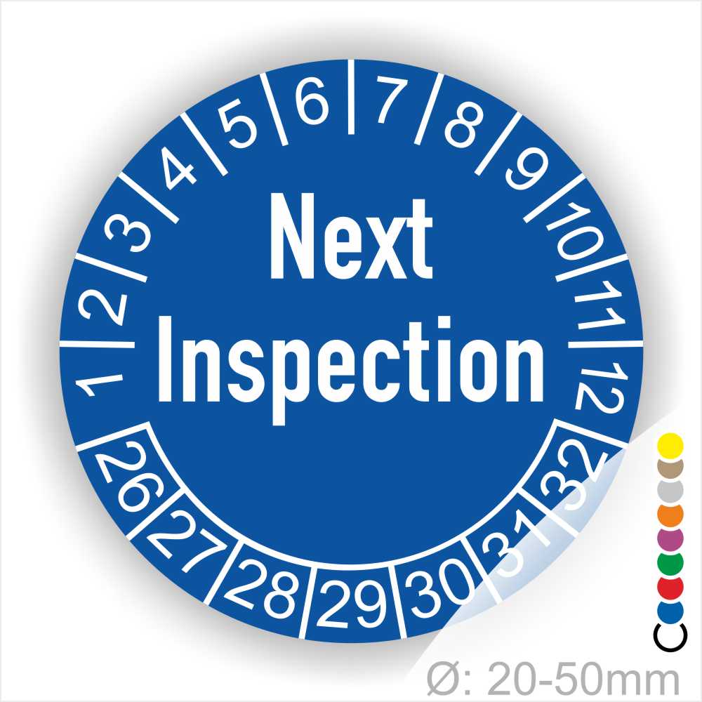 Prüfetiketten, Prüfaukleber rund, Farbe- Blau, Text auf Englisch "Next Inspection" in Weiß. Startjahr- 26, Monatszahlen Oben und Jahreszahlen Unten in Kreisform.