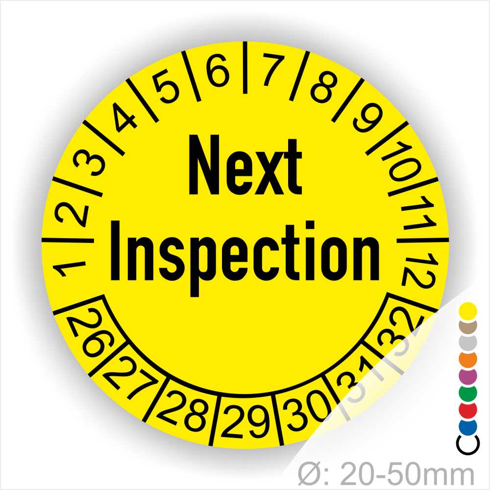 Prüfplaketten, Prüfetiketten rund, Farbe- Gelb, Text auf Englisch "Next Inspection" in Schwarz. Startjahr- 26, Monatszahlen Oben und Jahreszahlen Unten in Kreisform.