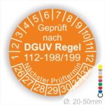 Wartungsplakette DGUV Regel 112-198-199 Prüfplakette rund mit Text geprüft nach DGUV Regel 112-198-199 Prüftermin. Plaketten Farbe- Orange und Text in Weiß. Monatszahlen oben und Jahreszahlen unten beginnend mit Startjahr- 26 zur Prüfung von Schutzausrüstung