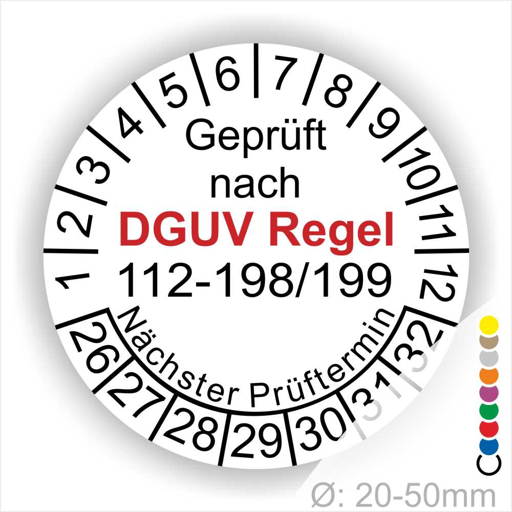 Prüfplaketten, Wartungssticker DGUV Regel 112-198-199 Prüfplakette rund mit Text geprüft nach DGUV Regel 112-198-199 Prüftermin. Plaketten Farbe- Weiss und Text in Schwarz. Monatszahlen oben und Jahreszahlen unten beginnend mit Startjahr- 26 zur Prüfung von Schutzausrüstung