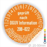 Prüfplaketten rund Text: DGUV Information 208-022. Plaketten Farbe- Orange und Text in Weiß. Monatszahlen oben und Jahreszahlen unten beginnend mit Startjahr- 26. Durchmesser 20-50mm frei wählbar.